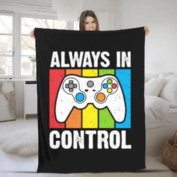 Discover Always in Control Gaming Fleece Blankets