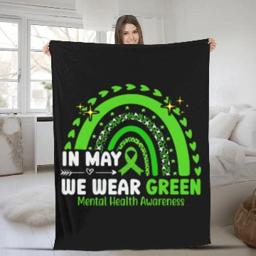 Discover Mental Health Awareness Matters We Wear Green Ment Fleece Blankets