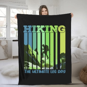 Discover Hiking the ultimate Leg Day Mountain lover Fleece Blankets