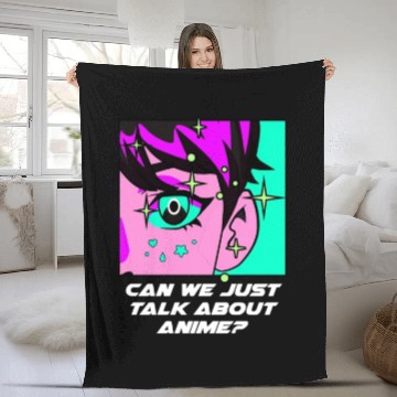 Discover Can We Just Talk About Anime Kawaii Japanese Cute Fleece Blankets