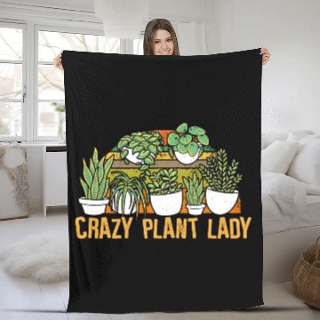 Discover Crazy Plant Lady - Plants Fleece Blankets