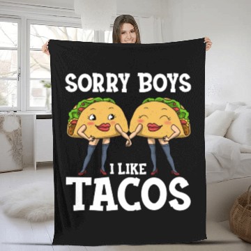 Discover Sorry Boys I Like Tacos Funny Lesbian Fleece Blankets