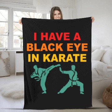Discover I Have A Black Eye In Karate Fleece Blankets