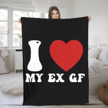 Discover I Love My Ex Girlfriend Fleece Blankets