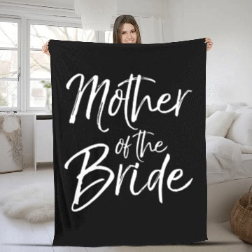 Discover Mother Of The Bride For Moms Bridal Fleece Blankets