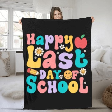 Discover Happy Last Day Of School Teacher student Fleece Blankets