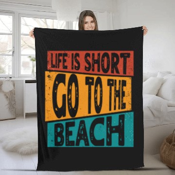 Discover LIFE IS SHORT GO TO THE BEACH SUMMER VACATION Fleece Blankets