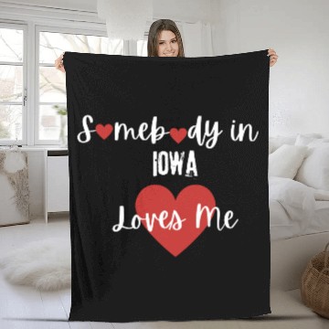 Discover Somebody in Iowa Loves Me Fleece Blankets