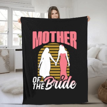Discover Mother Of The Bride Bachelorette Party Wedding Fleece Blankets