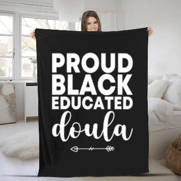 Discover Proud Black Educated Doula Birth Doulas Newborn La Fleece Blankets