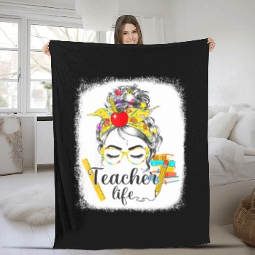 Discover Teacher Life Messy Bun Back To School - First Day Fleece Blankets