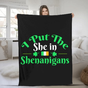 Discover I Put The She In Shenanigans Saint Patricks Fleece Blankets