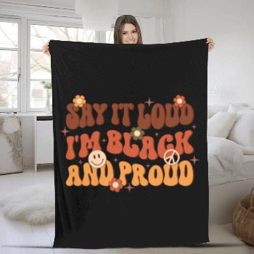 Discover Say It Loud I'm Black And Proud, Independence Day Fleece Blankets