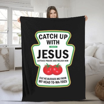 Discover Catch Up With Jesus Ketchup Pun Food Meme Fleece Blankets