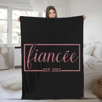 Discover Fiancée Est 2022 Engagement Future Bride Engaged Fleece Blankets