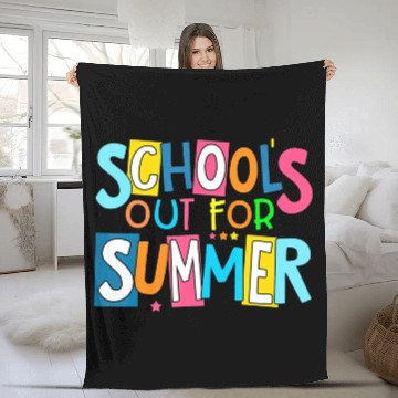 Discover Last Day Of School Schools Out For Summer Teacher Fleece Blankets