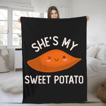 Discover She'S My Sweet Potato I Yam Thanksgiving Fleece Blankets