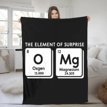 Discover Periodic Table Omg The Element Of Surprise Science Fleece Blankets