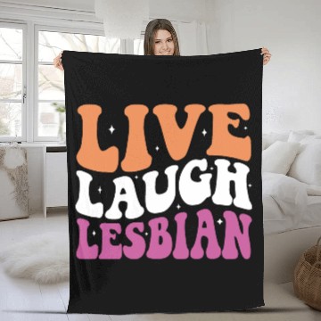 Discover Live Laugh Lesbian LGBT Lesbians Pride Month Fleece Blankets