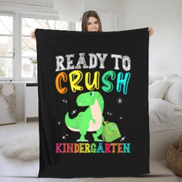 Discover Ready to Crush Kindergarten Dinosaur T Rex Back to Fleece Blankets