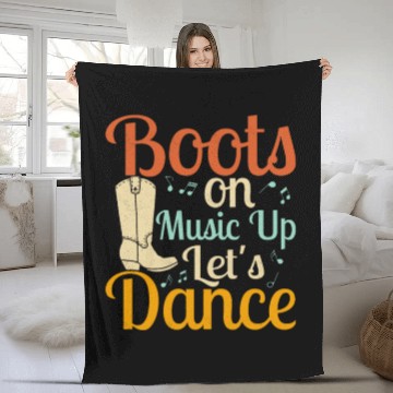 Discover Boots On Music up Let's Dance Line Dance Country M Fleece Blankets