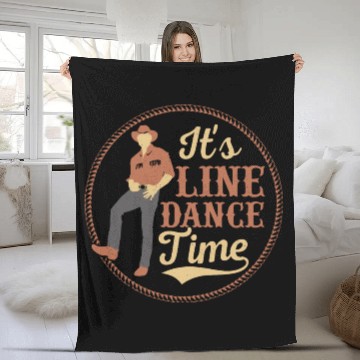 Discover It's Line Dance Time Country Music Western Fleece Blankets