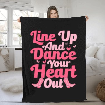 Discover Line Up And Dance Your Heart Out Line Dance Countr Fleece Blankets