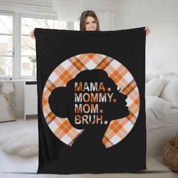 Discover Mama Mommy Mom Bruh,beautiful plaid pajamas Fleece Blankets