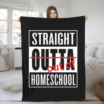 Discover Straight Outta Homeschool Funny Graduation Fleece Blankets