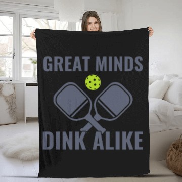 Discover Pickleball Great Minds Dink Alike Funny Pickleball Fleece Blankets