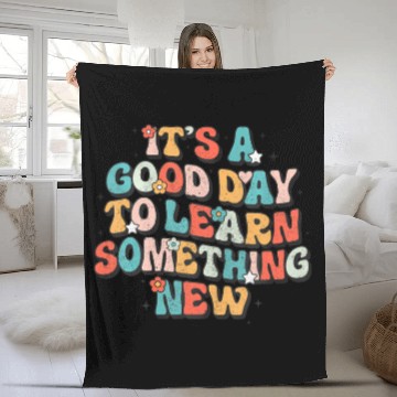 Discover It's A Good Day To Learn Something New Retro Back Fleece Blankets