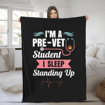 Discover Pre-Vet Student - Sleep Standing Up Fleece Blankets