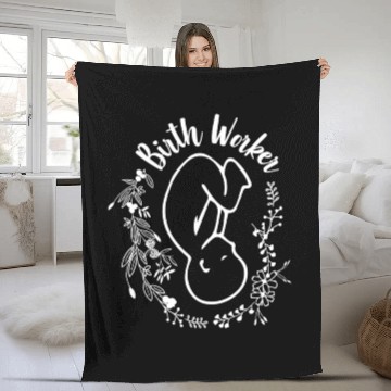 Discover Birth Worker Doula Midwife Childbirth Educator Fleece Blankets