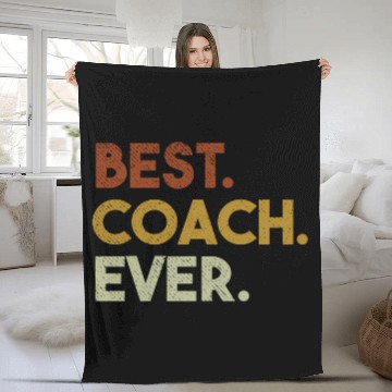 Discover Best Coach Ever For Sports Coach Fleece Blankets