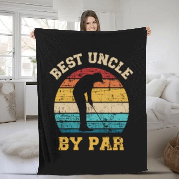 Discover Best Uncle By Par Golf Fleece Blankets