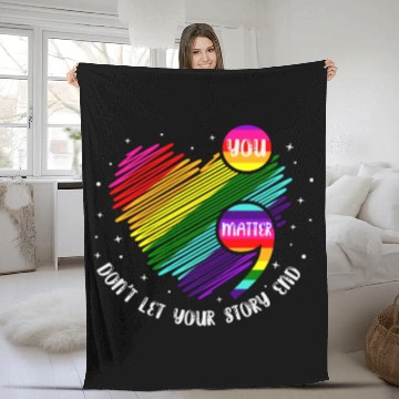Discover You Matter Don't Let Your Story End Fleece Blankets