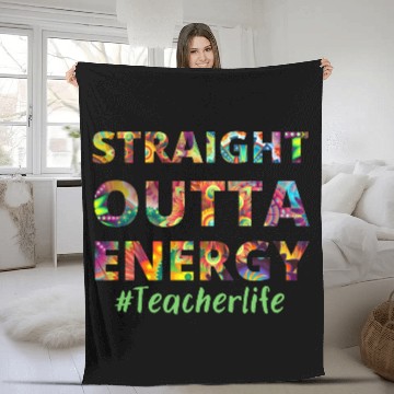 Discover Straight Outta Energy teacher life Fleece Blankets