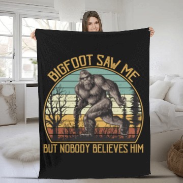 Discover Bigfoot Saw Me But Nobody Believes Him Fleece Blankets