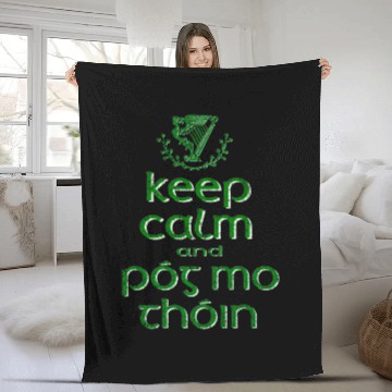 Discover Keep Calm And Pog Mo Thoin' Irish Fleece Blankets