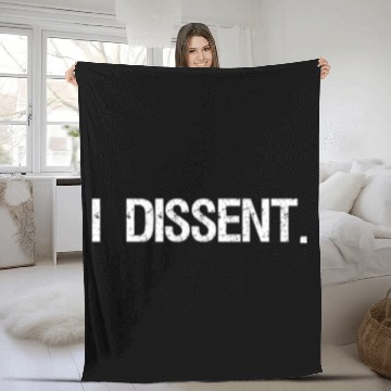Discover I Dissent Anti-Trump Scotus Liberal Fleece Blankets