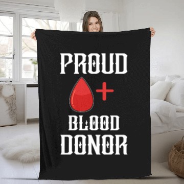Discover Save Lives Donate Blood Proud Blood Donor Gift Fleece Blankets