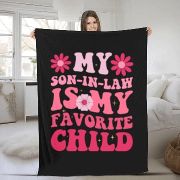 Discover My Son In Law Is My Favorite Child Fleece Blankets