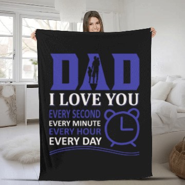 Discover Dad I Love You Every Second Fleece Blankets