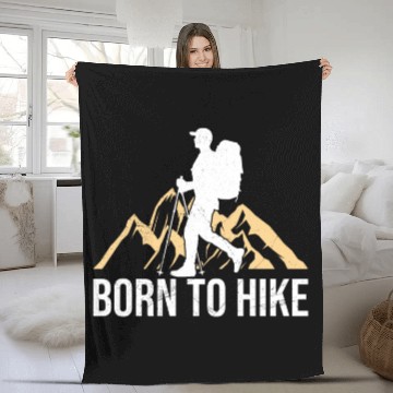 Discover Born to Hike Wanderlust mountaineers Mountain Fleece Blankets