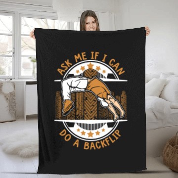 Discover Ask Me If I Can Do A Backflip Traceur Training Fleece Blankets