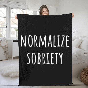 Discover Normalize Sobriety Na Aa Sober 12 Step Recovery Fleece Blankets