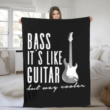 Discover Funny Guitar Fleece Blankets - Bass It's Like Guitar But