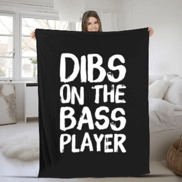 Discover Dibs On The Bass Player Funny Guitar Band Player Fleece Blankets