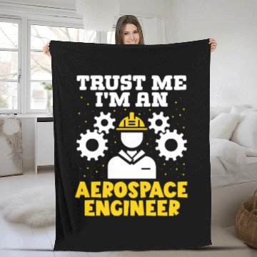 Discover Trust me im an aerospace engineer rocket scientist Fleece Blankets