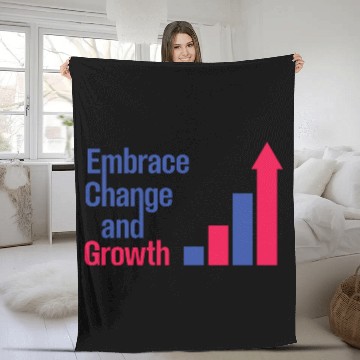 Discover Embrace Change and Growth quote typography product Fleece Blankets